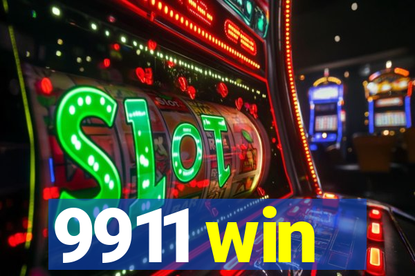 9911 win